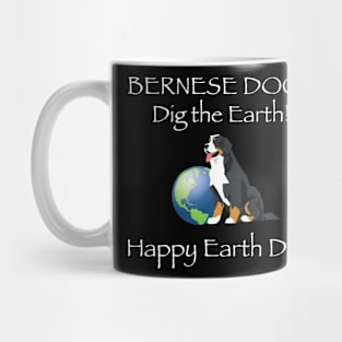 Bernese Happy Earth Day T-Shirt Mug